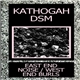 Kathogah / DSM - East End Noise / West End Burls