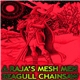 A Raja's Mesh Men / Seagull Chainsaw - The Truth