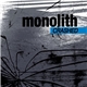 Monolith - Crashed