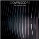 Downscope - The Darkest Place