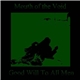 Mouth Of The Void - Good Will To All Men